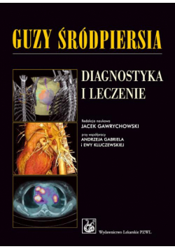 Guzy śródpiersia. Diagnostyka i leczenie
