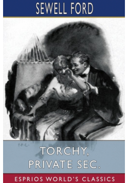 Torchy, Private Sec. (Esprios Classics)