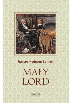 Hodgson Frances Burnett - Mały lord