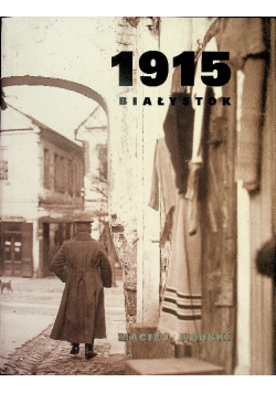 Białystok 1915