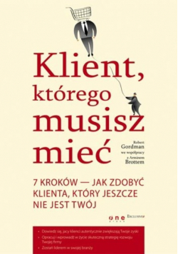Klient którego musisz mieć