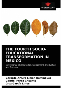 The Fourth Socio-Educational Transformation In Mexico