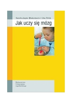 Jak uczy się mózg?