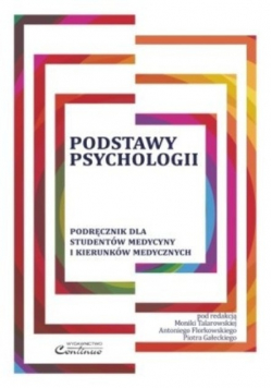 Podstawy psychologii Podręcznik dla studentów medycyny