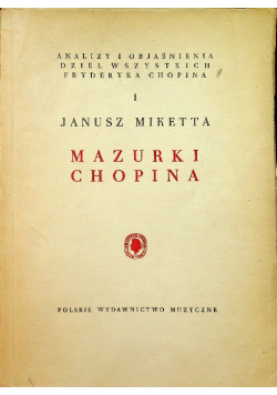 Mazurki Chopina Tom 1  1949 r.