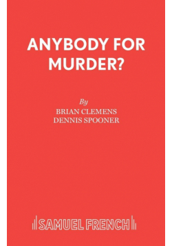 Anybody for Murder?