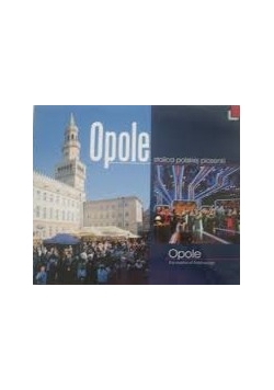Opole stolica polskie piosenki