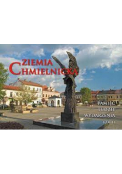 Ziemia Chmielnicka pamięć ludzie wydarzenia