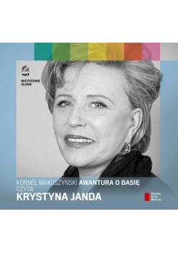 Awantura o Basię czyta Krystyna Janda