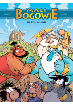 Mali Bogowie T.10 Zeus i chaos