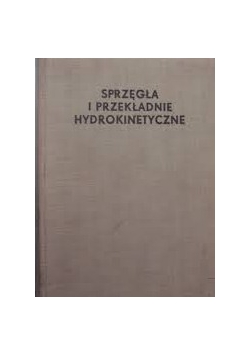 Sprzęgła i przekładnie hydrokinetyczne