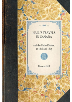Hall's Travels in Canada