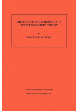 Nilpotence and Periodicity in Stable Homotopy Theory. (AM-128), Volume 128