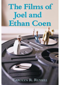 The Films of Joel and Ethan Coen