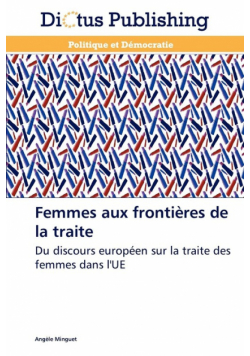 Femmes aux frontières de la traite