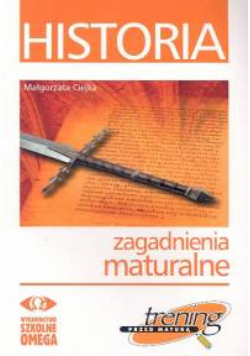 Ciejka Małgorzata - Historia zagadnienia maturalne