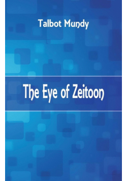 The Eye of Zeitoon
