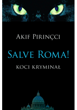 Salve Roma!