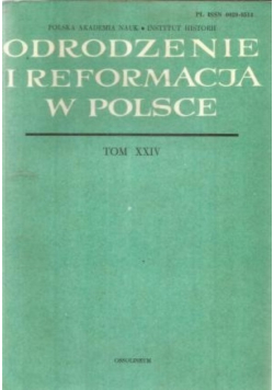 Odrodzenie i Reformacja w Polsce Tom XXIV