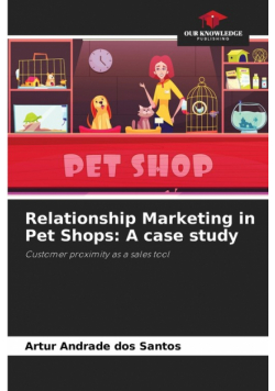 Relationship Marketing in Pet Shops