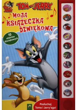 Moja książeczka dźwiękowa Tom & Jerry