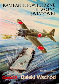 Kampanie powietrzne II wojny światowej Część VII