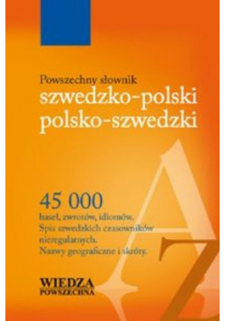 Powszechny słownik szwedzko -  polski polsko - szwedzki