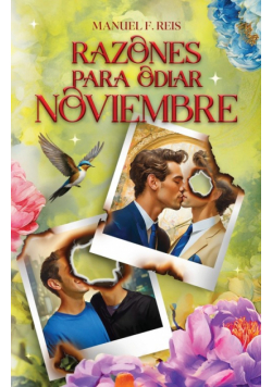 Razones para odiar Noviembre