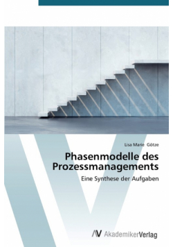 Phasenmodelle des Prozessmanagements