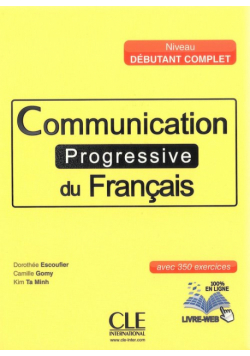 Kim Ta Minth - Communication progressive du Francais debutant książka + Cd