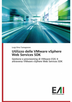 Utilizzo delle VMware vSphere Web Services SDK