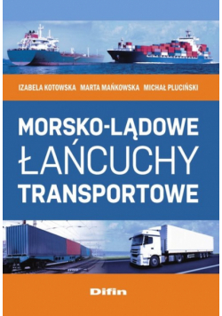 Morsko-lądowe łańcuchy transportowe