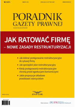 Jak ratować firmę – nowe zasady restrukturyzacji