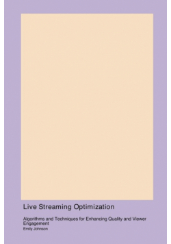 Live Streaming Optimization