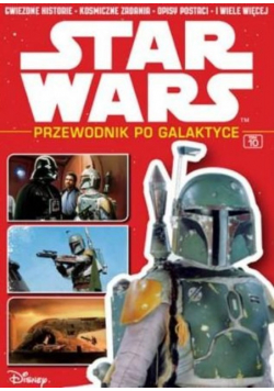 Star Wars Przewodnik po Galaktyce Tom 10