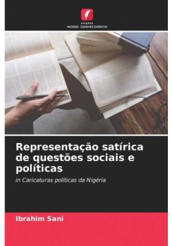 Representação satírica de questões sociais e políticas