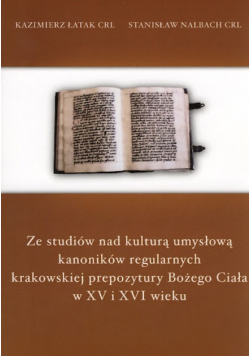 Ze studiów nad kulturą umysłową kanoników