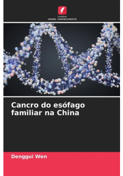 Cancro do esófago familiar na China