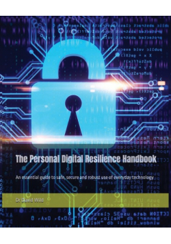 The Personal Digital Resilience Handbook