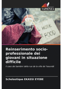 Reinserimento socio-professionale dei giovani in situazione difficile