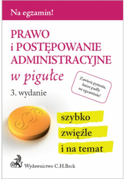 Prawo i postępowanie administracyjne w pigułce