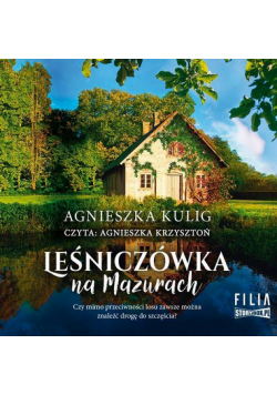 Leśniczówka na Mazurach