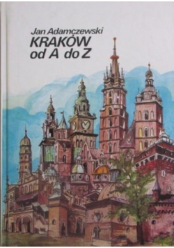 Kraków od A do Z
