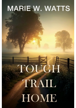 Tough Trail Home