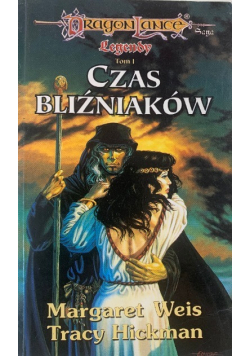 Saga Dragonlance Legendy Tom 1 Czas bliźniaków