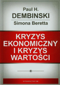 Kryzys ekonomiczny i kryzys wartości