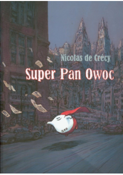 Crecy Nicolas - Super Pan Owoc