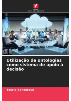 Utilização de ontologias como sistema de apoio à decisão
