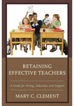 Retaining Effective Teachers