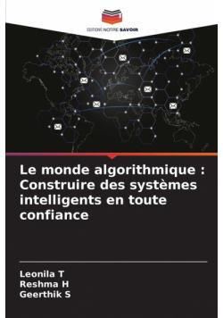 Le monde algorithmique
